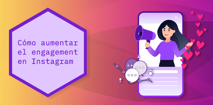 Como augmentar el engagement en Instagram